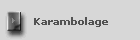 Karambolage